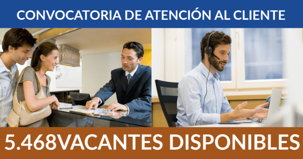 5.468 Ofertas De Trabajo De Atención Al Cliente Encontradas