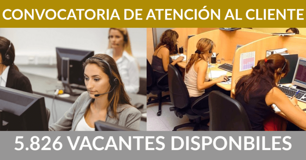 5.826 ofertas de trabajo de ATENCIÓN AL CLIENTE encontradas