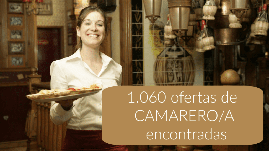 1.060 ofertas de trabajo de CAMARERO/A encontradas